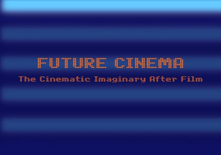 Cover image of the project Future Cinema | Dokumentation | DVD 