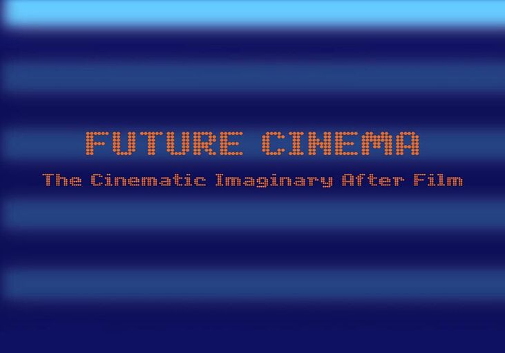 Cover image of the project Future Cinema | Dokumentation | DVD