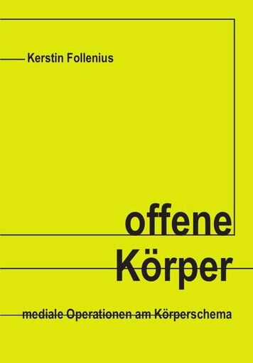 Cover image of the project ""Offene Körper. Mediale Operationen in Kunst und Medien""