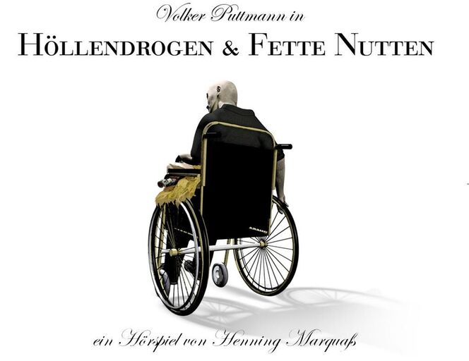 Cover image of the project Volker Puttmann in: Höllendroge & Fette Nutten