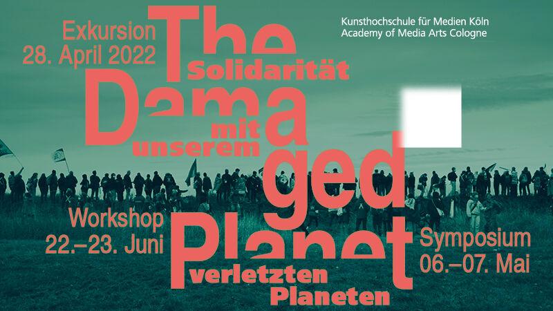 The Damaged Planet - Symposium